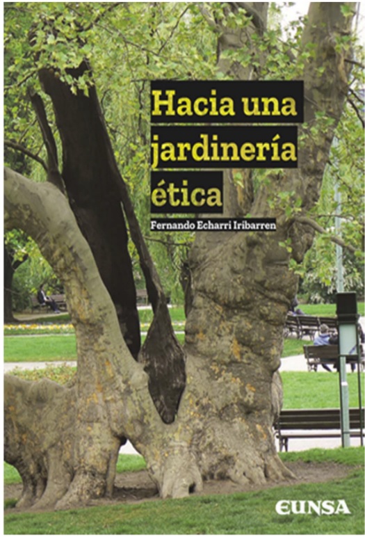 Hacia una jardinería ética