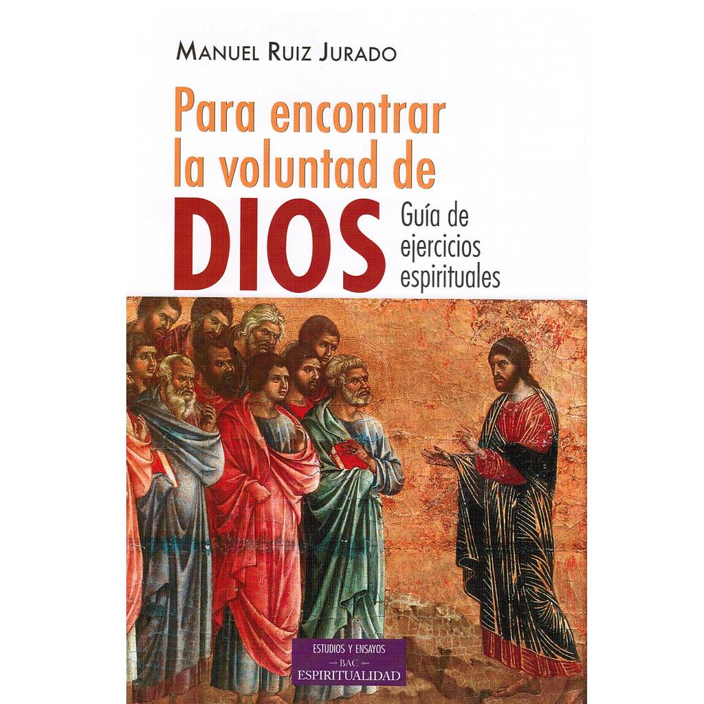 Para encontrar la voluntad de Dios