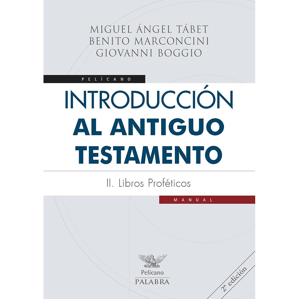 Introducción al Antiguo Testamento II