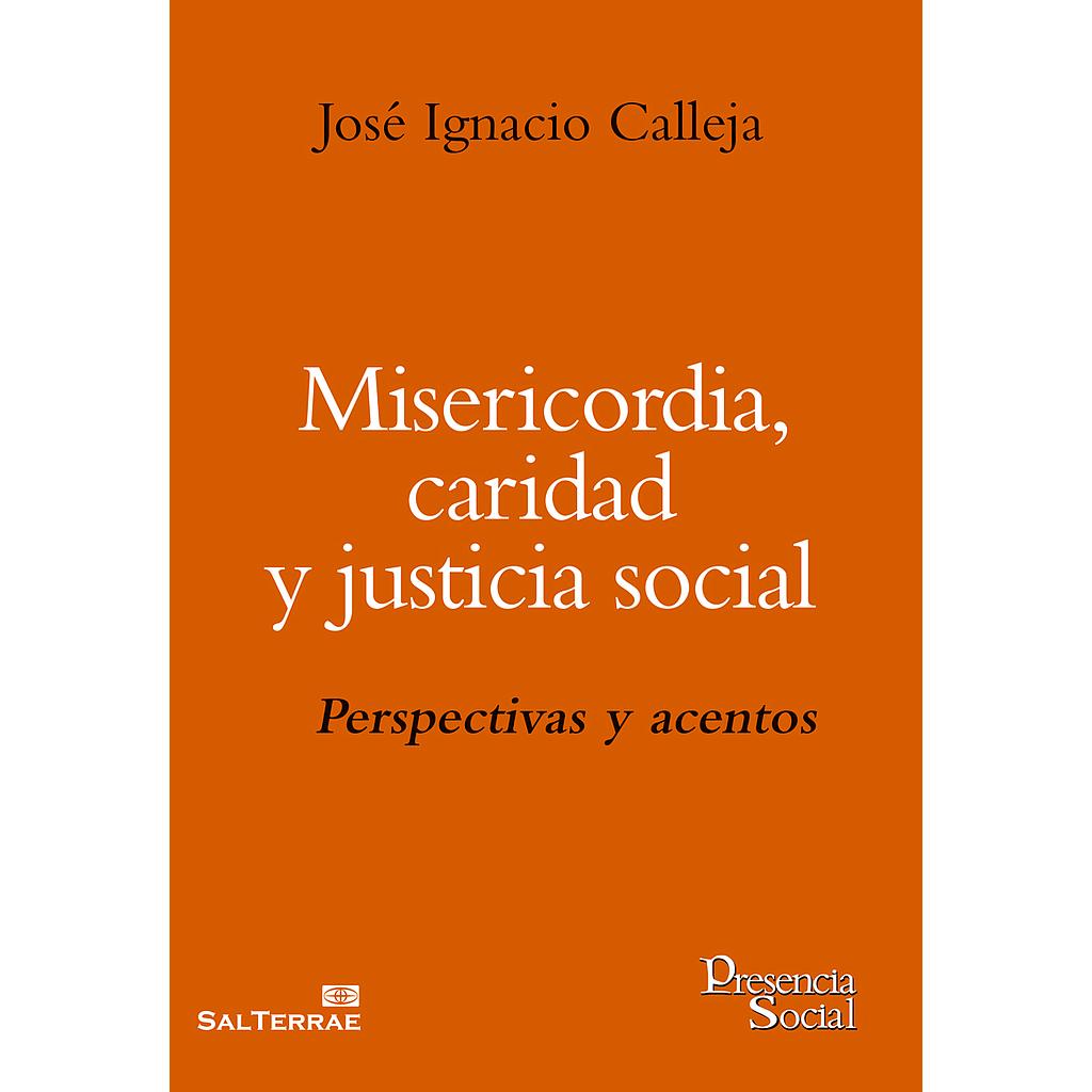 Misericordia, caridad y justicia social