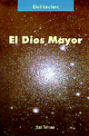 El Dios mayor