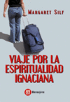 VIAJE POR LA ESPIRITUALIDAD IGNACIANA