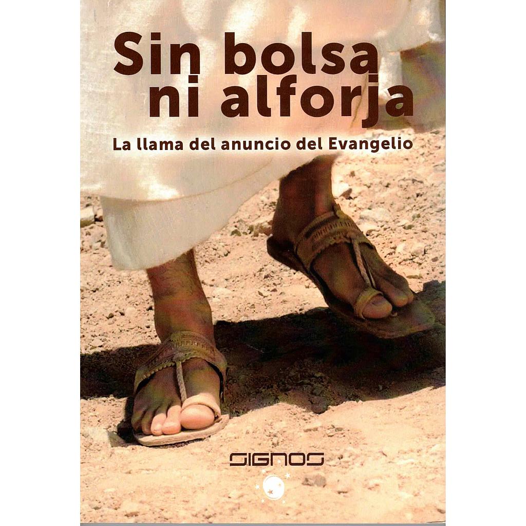 Sin bolsa ni alforja