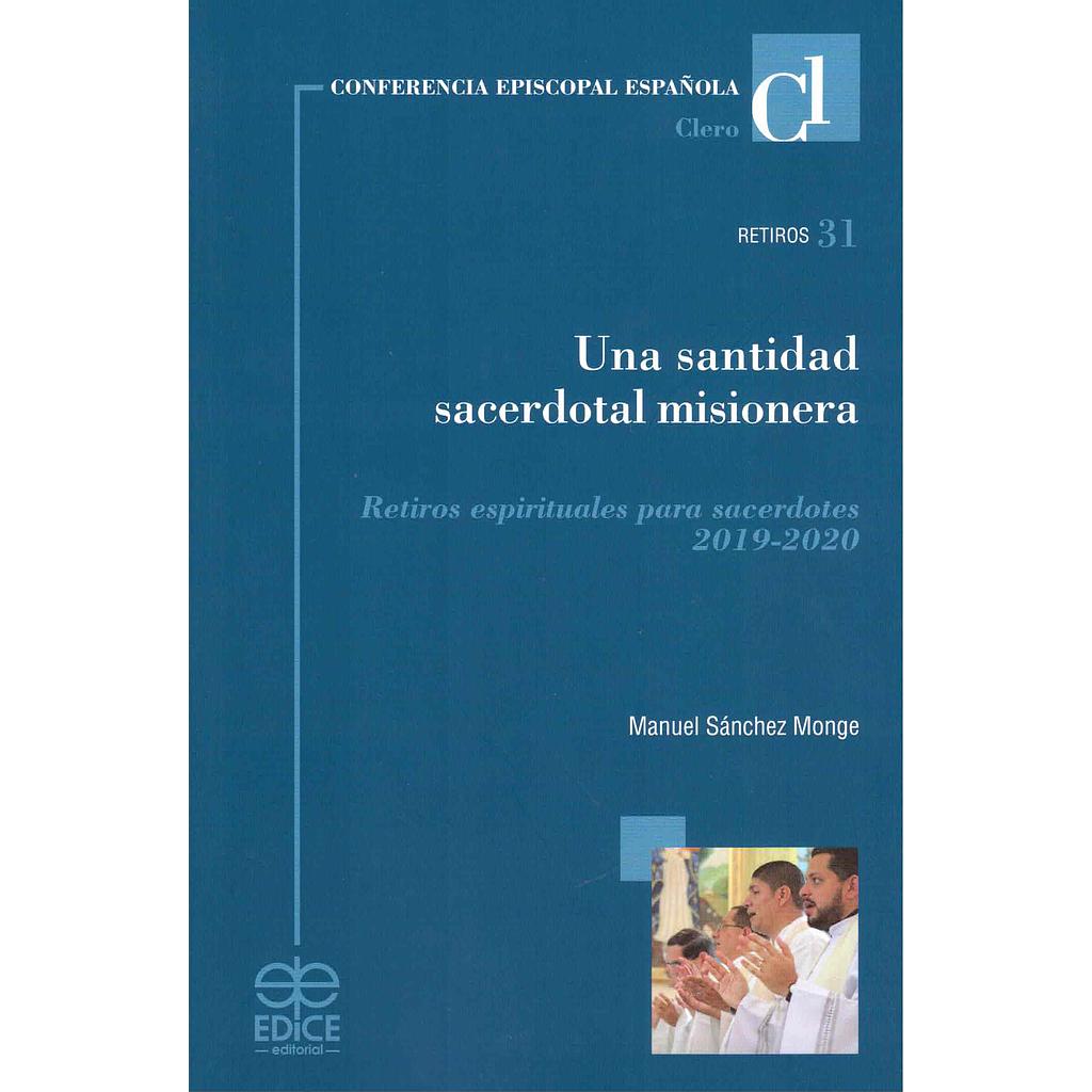 Una santidad sacerdotal misionera