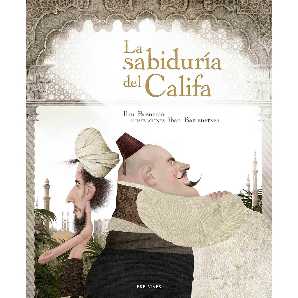 La sabiduría del Califa