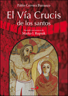 El Vía Crucis de los santos