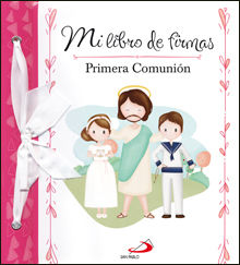 Mi libro de firmas. Mi primera comunión (Rosa)