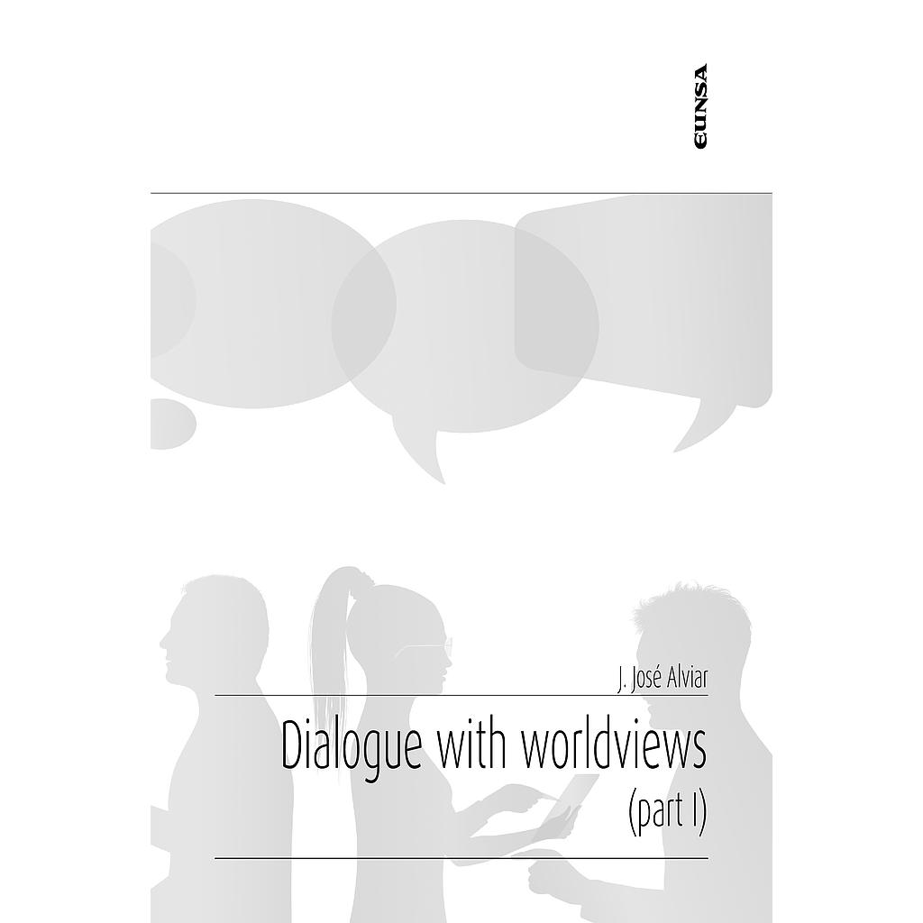 Dialogue with worldviews. Part I