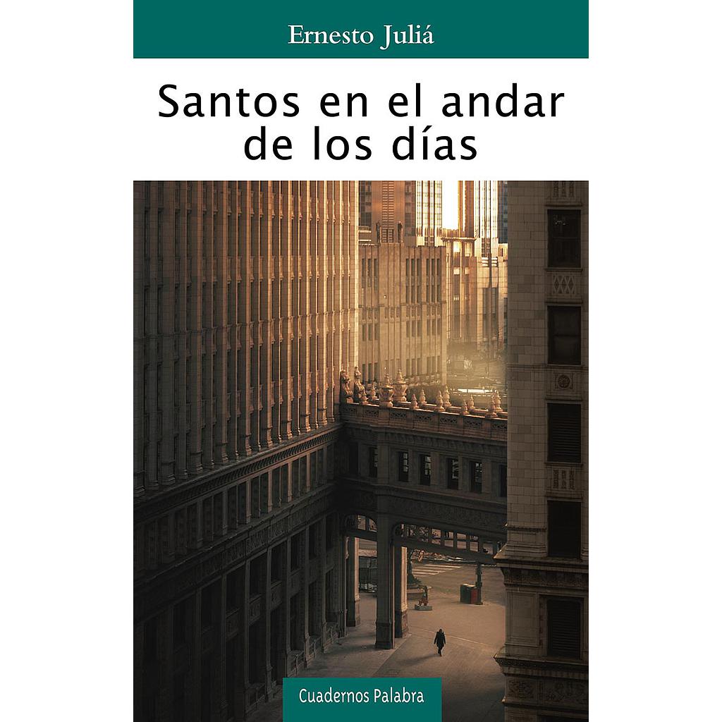 Santos en el andar de los días