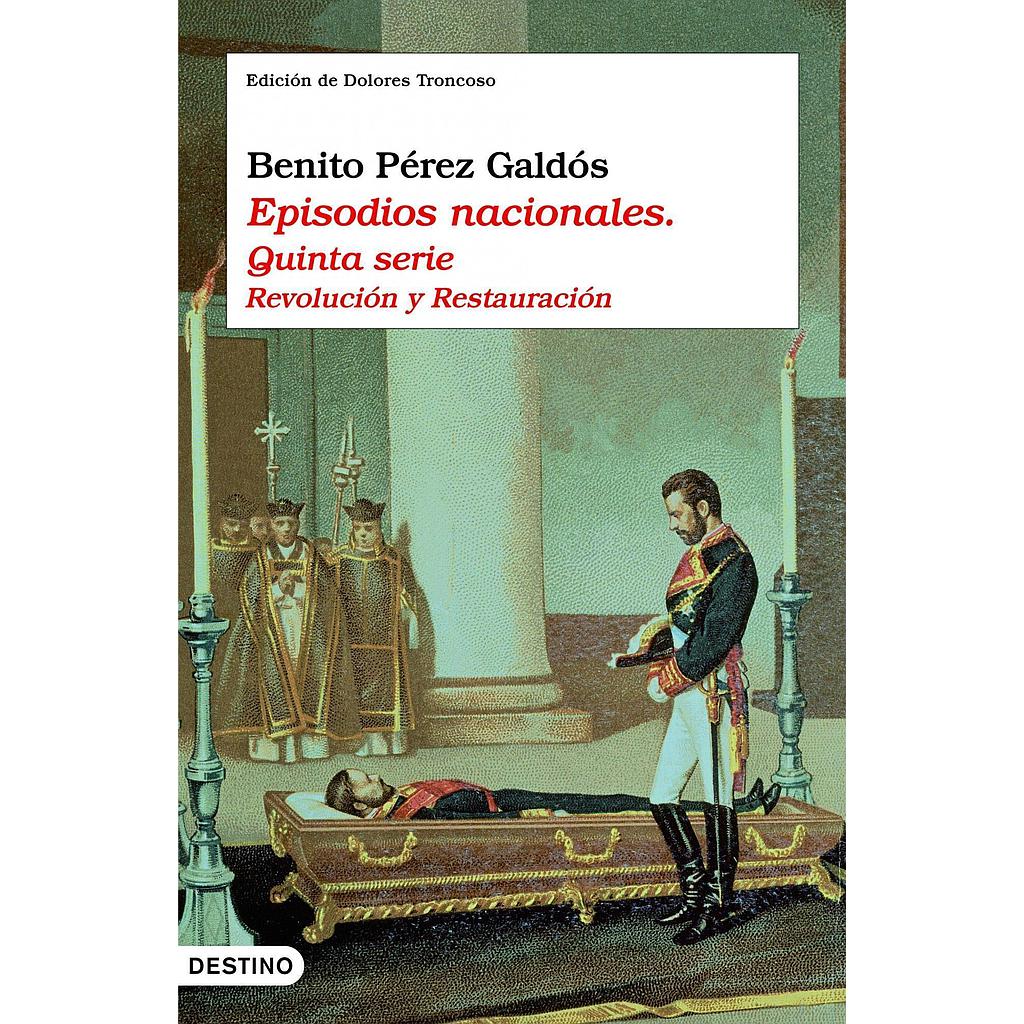 Episodios nacionales. Quinta serie