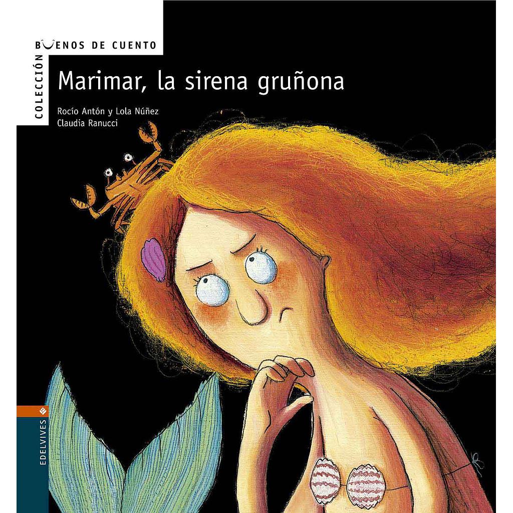 Marimar, la sirena gruñona