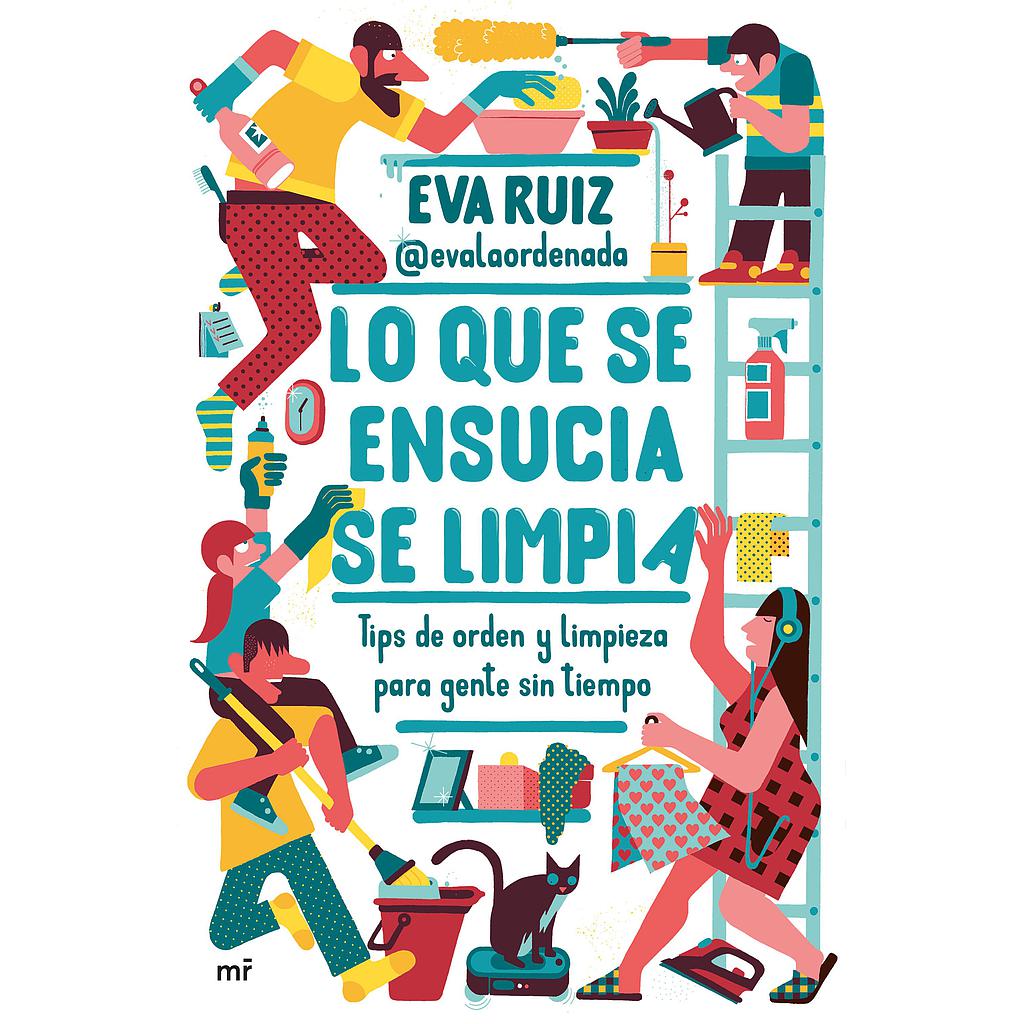 Lo que se ensucia se limpia