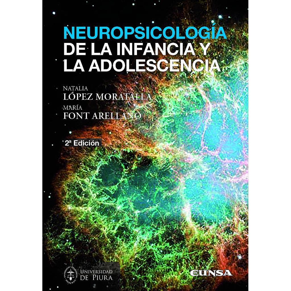 Neuropsicología de la infancia y la adolescencia