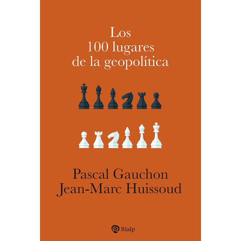 Los 100 lugares de la geopolítica