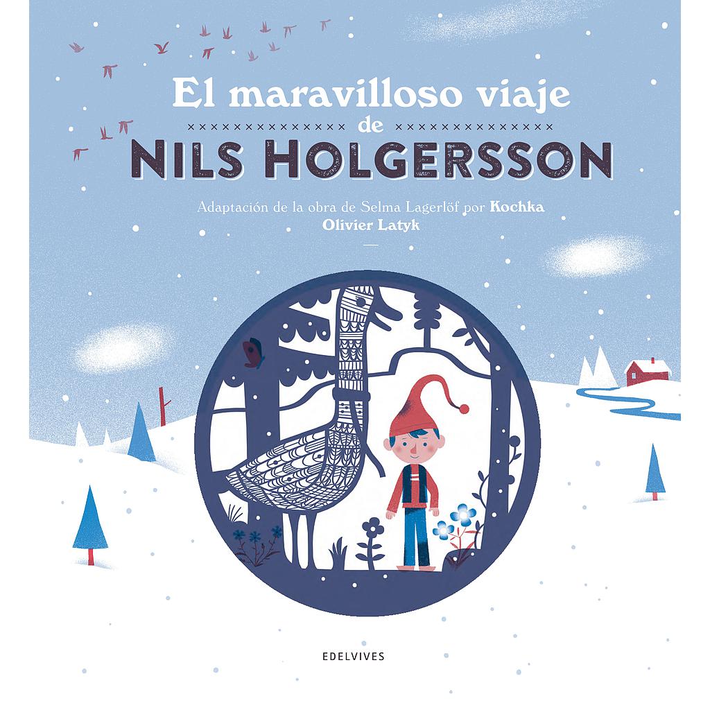 El maravilloso viaje de Nils Holgersson