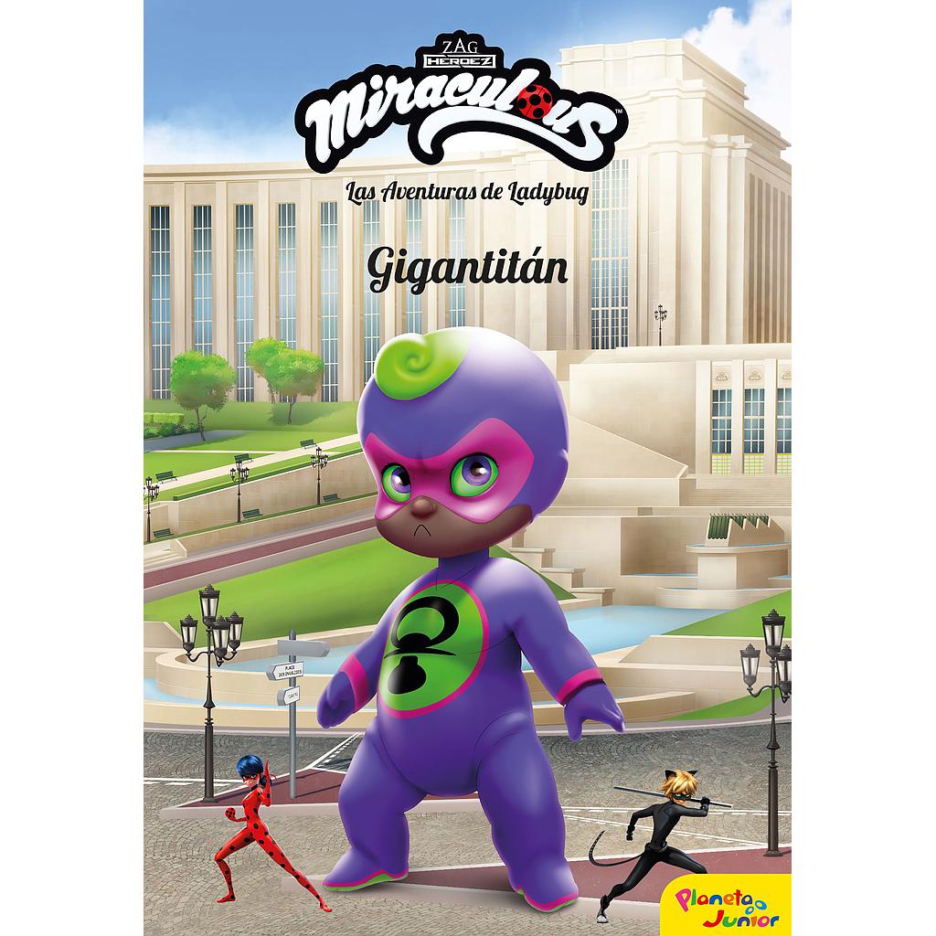 Miraculous. Las aventuras de Ladybug. Gigantitán