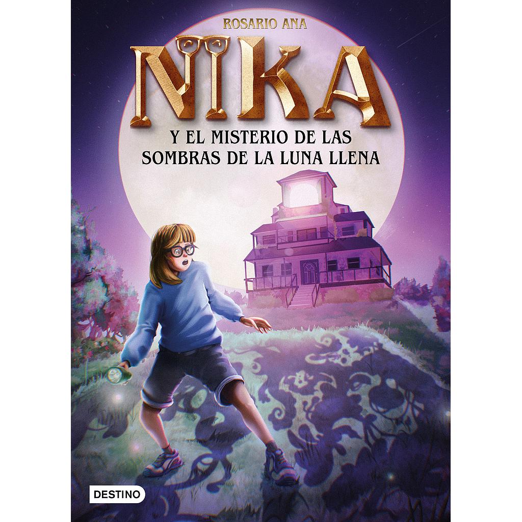 Los misterios de Nika 3. El misterio de las sombras de la luna llena