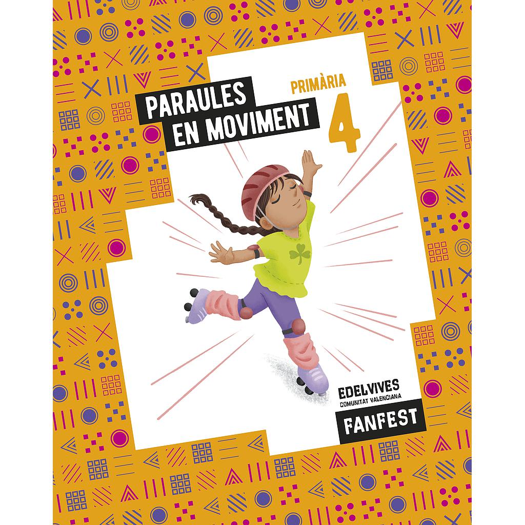 Projecte: FanFest. Paraules en moviment. 4 Primària - Antologia