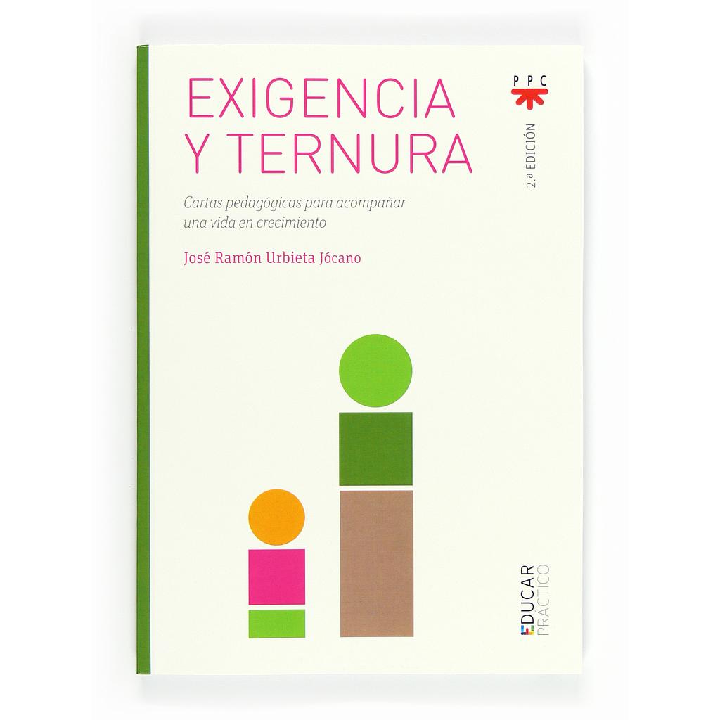 Exigencia y ternura