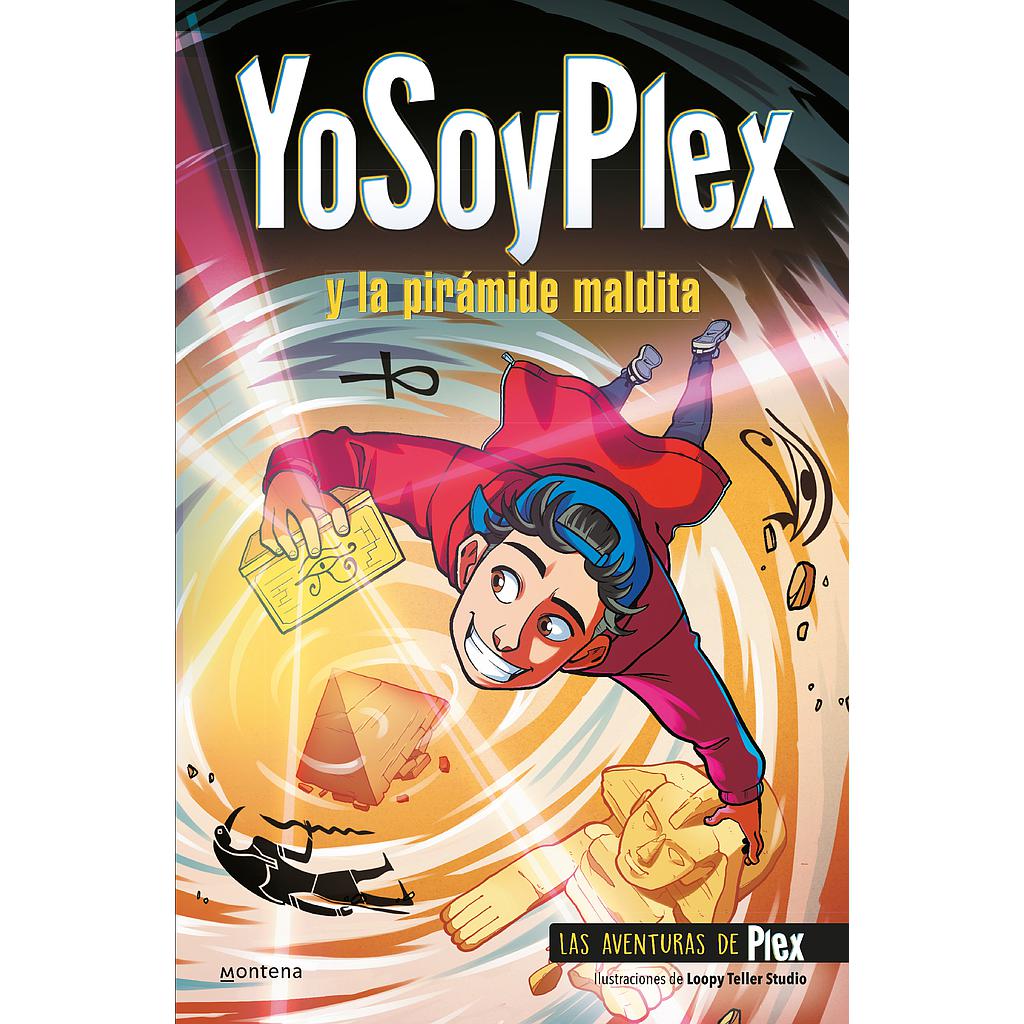 YoSoyPlex y la pirámide maldita (Las Aventuras de Plex 1)