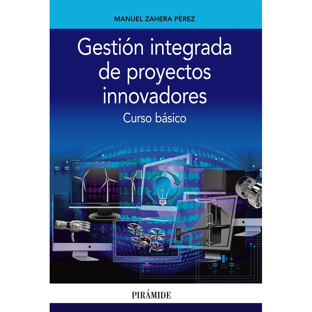 Gestión integrada de proyectos innovadores