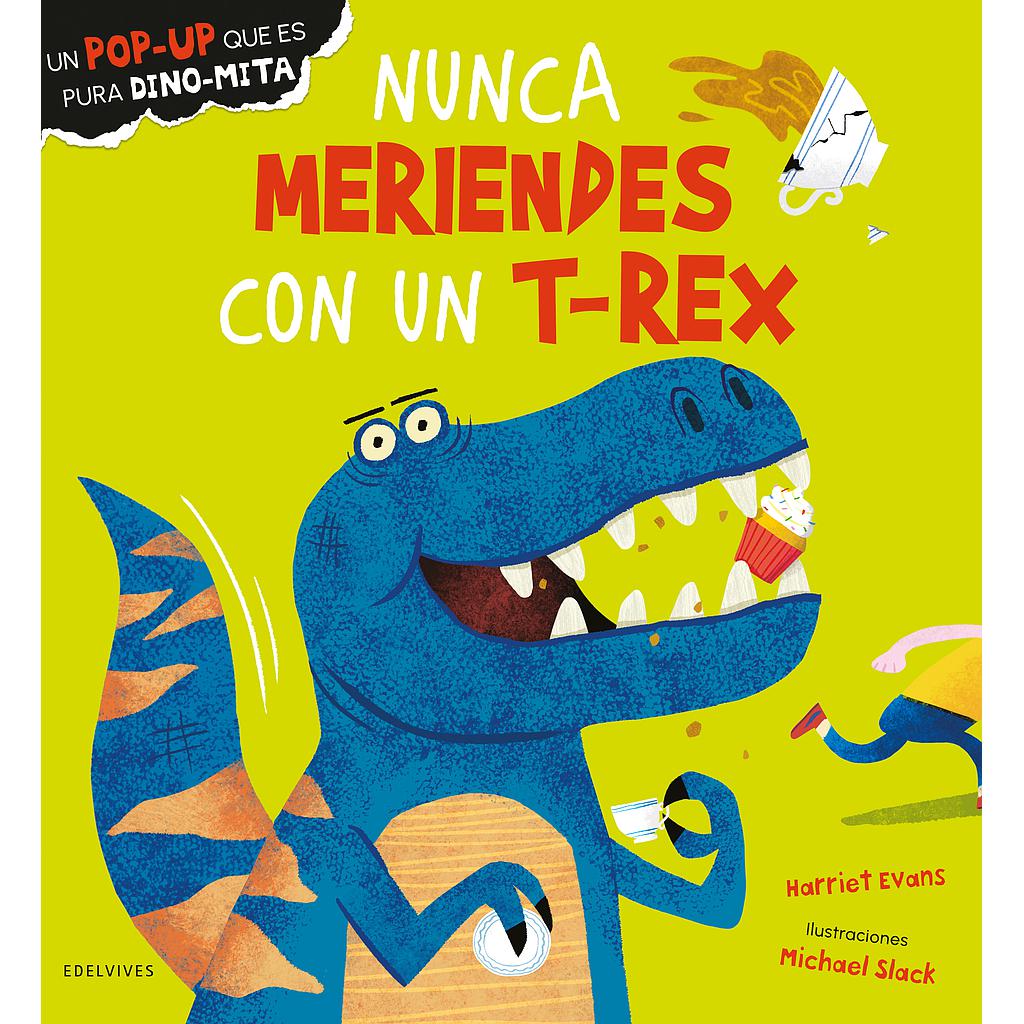 Nunca meriendes con un T-Rex