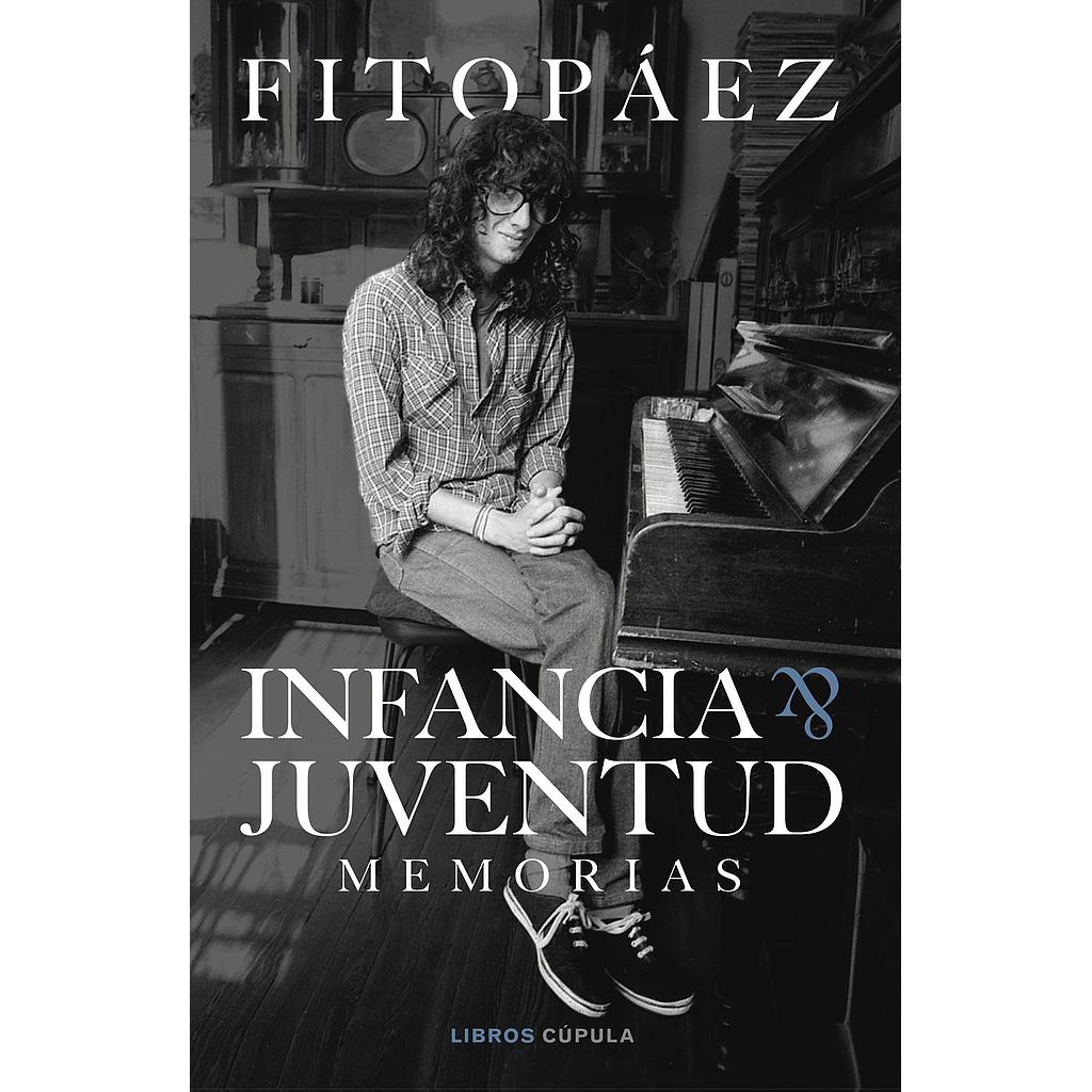 Infancia & Juventud. Autobiografía
