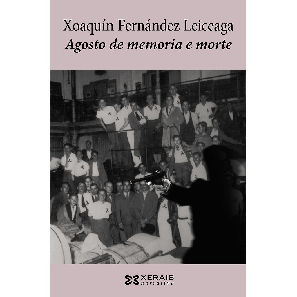 Agosto de memoria e morte