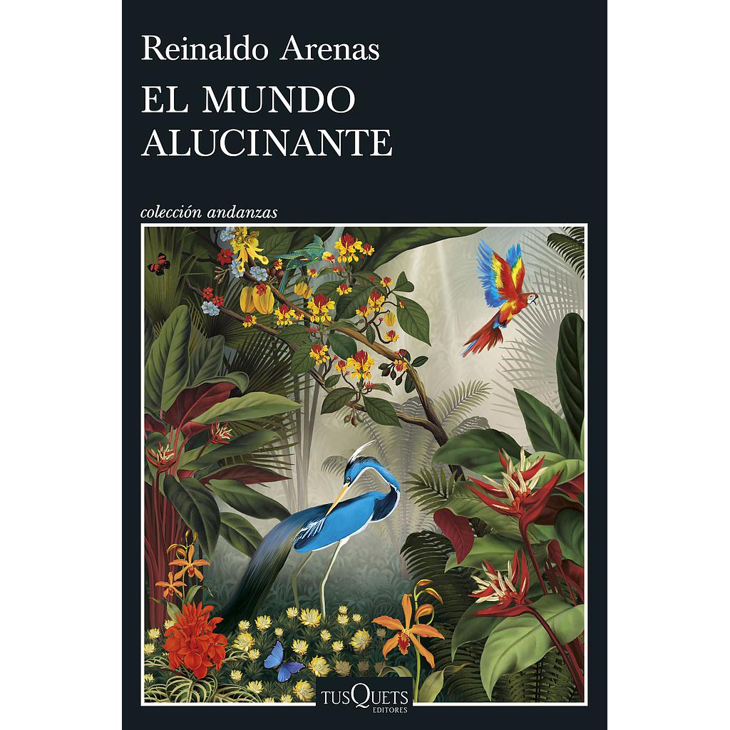 El mundo alucinante