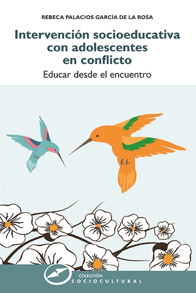 Intervención socioeducativa con adolescentes en conflicto