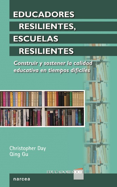 Educadores resilientes, escuelas resilientes