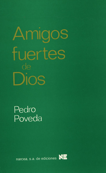 Amigos fuertes de Dios