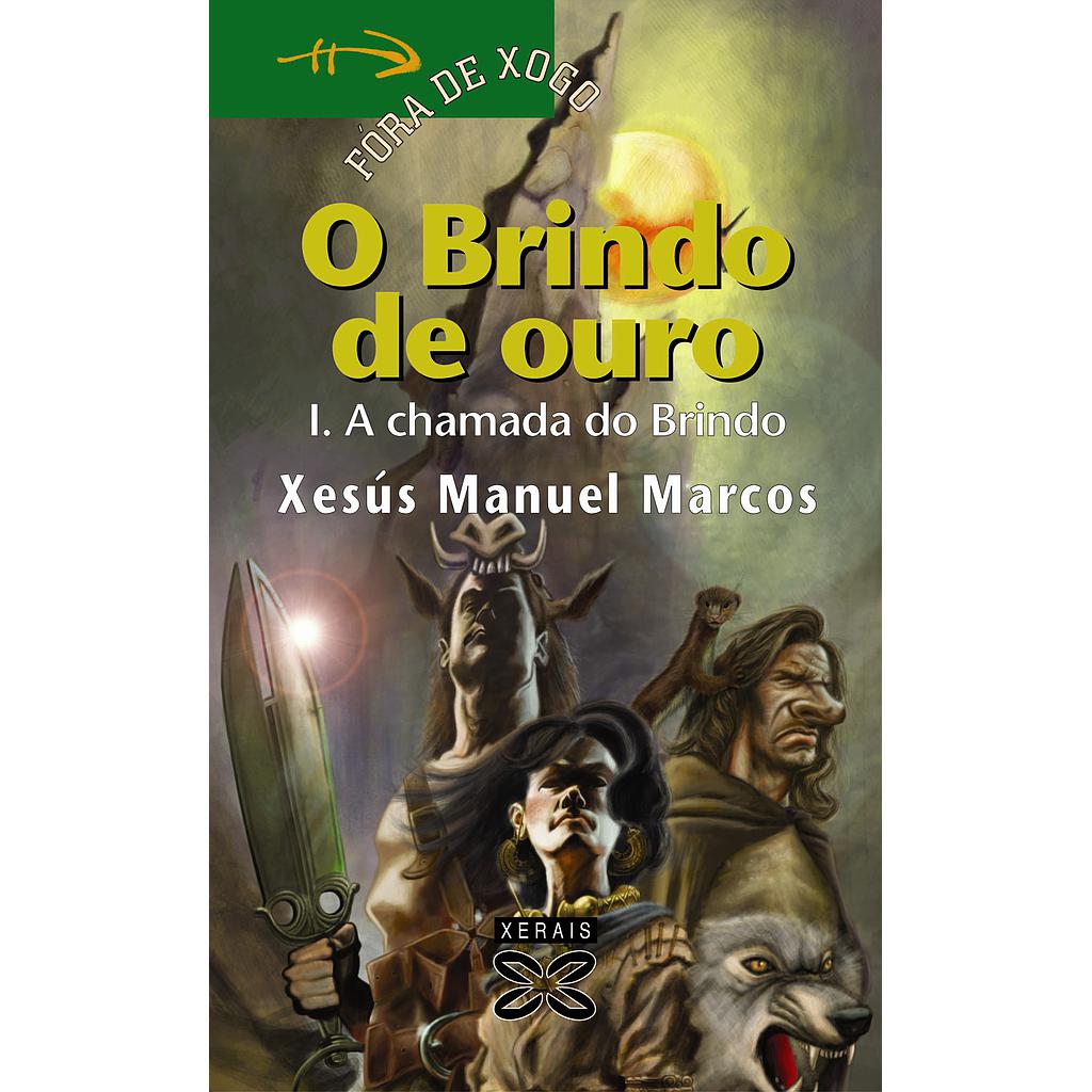 O Brindo de ouro I