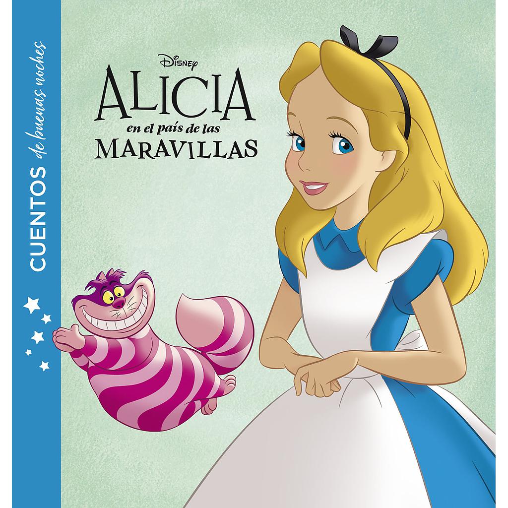 Alicia en el país de las maravillas. Cuentos de buenas noches
