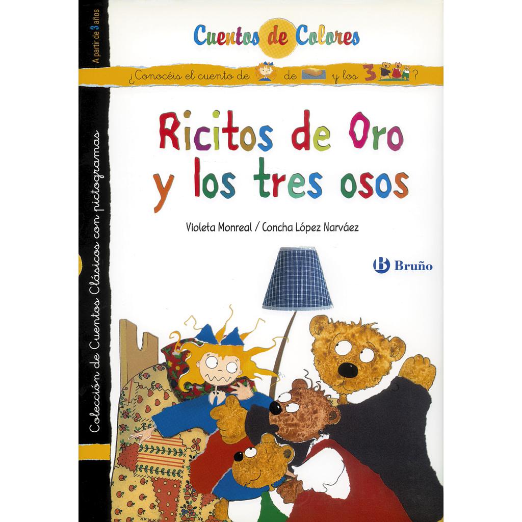 Ricitos de Oro y los tres osos / Pelotieso y Ricitos de Oro