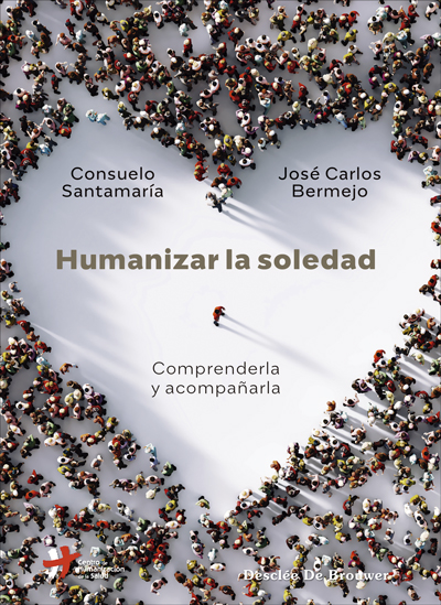 Humanizar la soledad