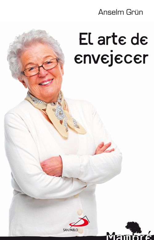 El arte de envejecer