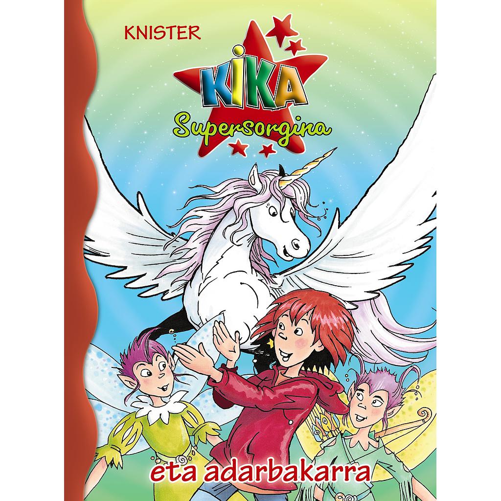 Kika Supersorgina eta adarbakarra