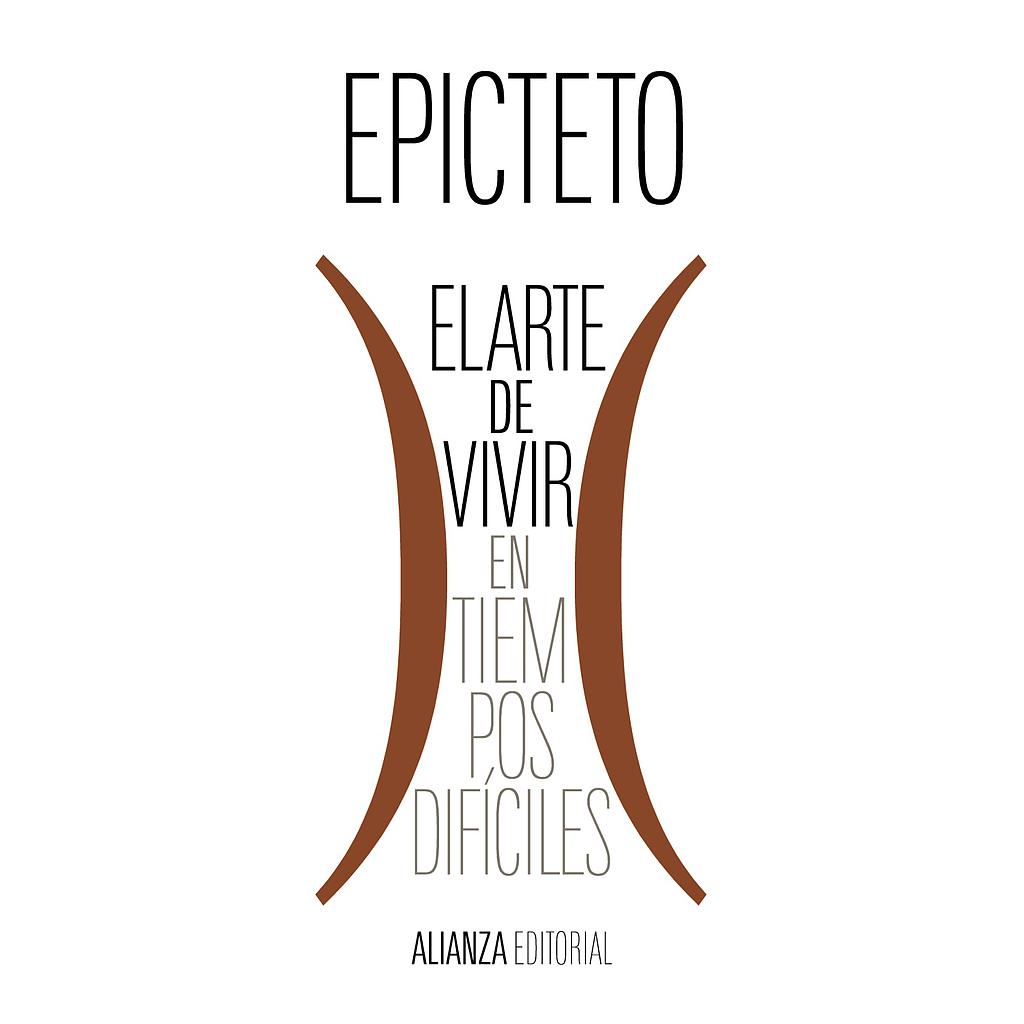 El arte de vivir (en tiempos difíciles)