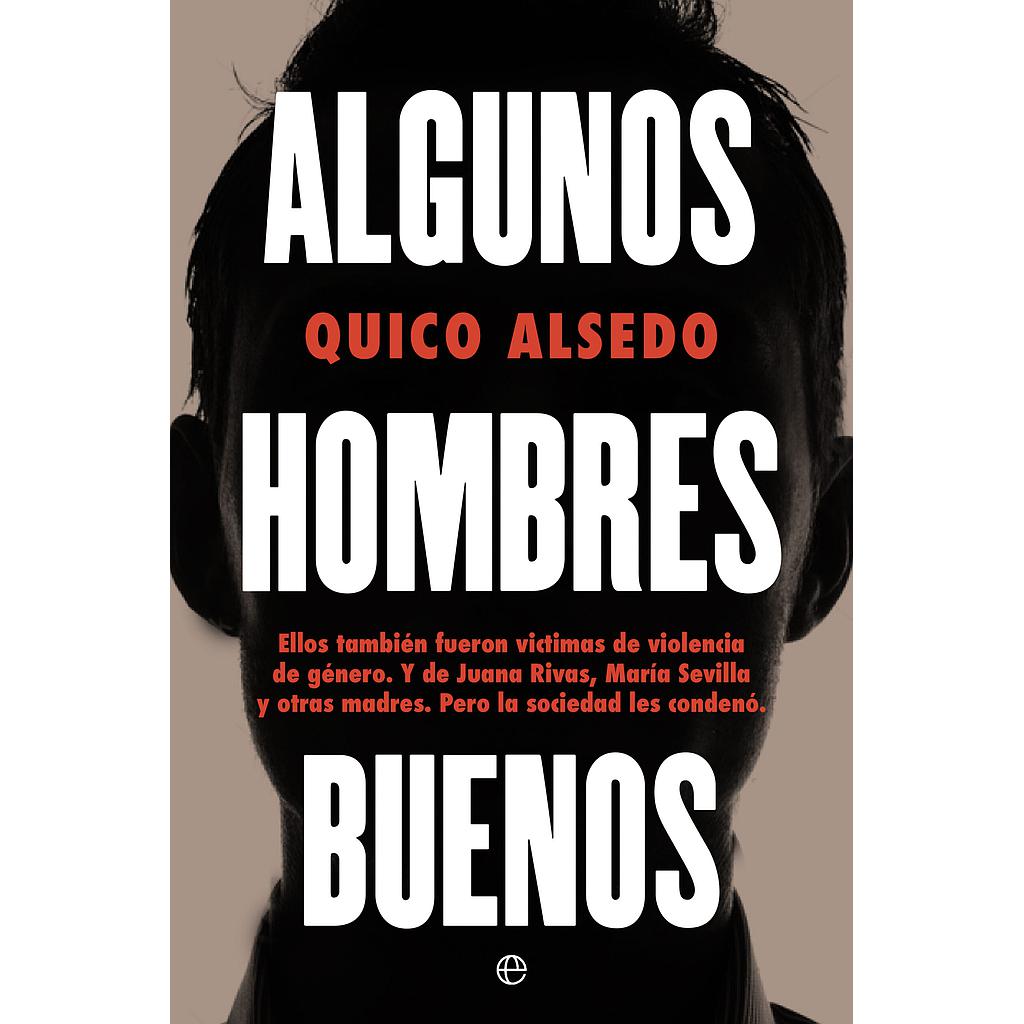 Algunos hombres buenos