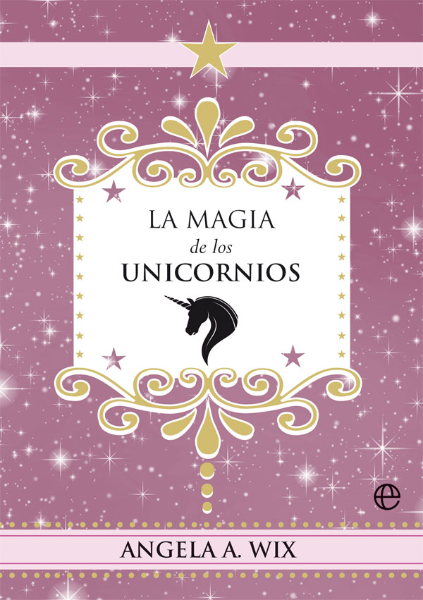 La magia de los unicornios