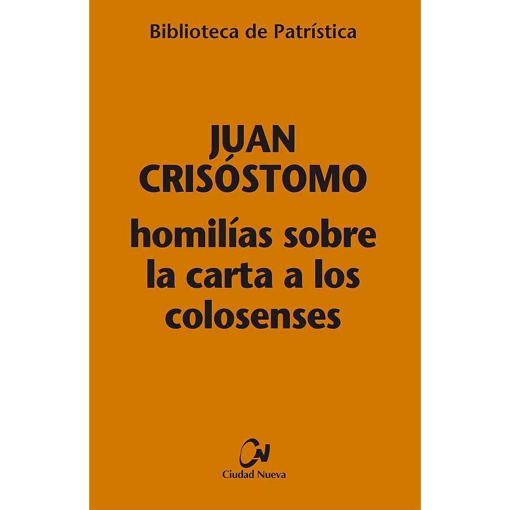 Homilías sobre la carta a los Colosenses