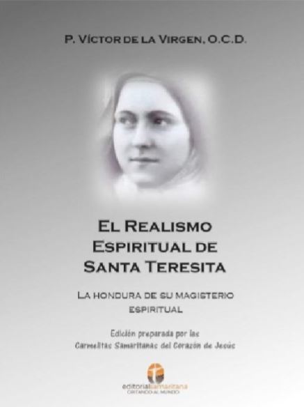 El realismo espiritual de Santa Teresita