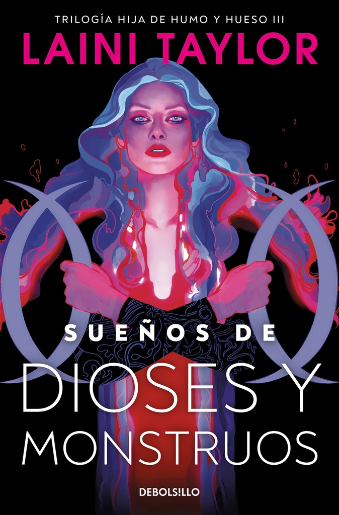 Sueños de dioses y monstruos (Hija de humo y hueso 3)