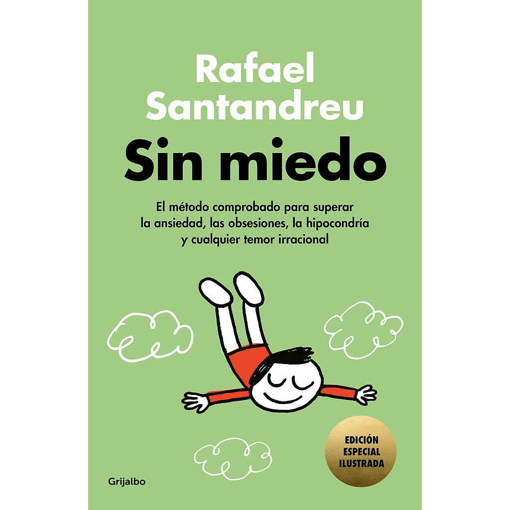 Sin miedo (edición especial ilustrada)