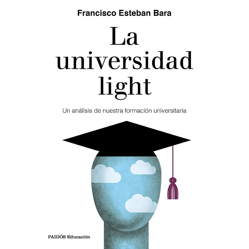 La universidad light