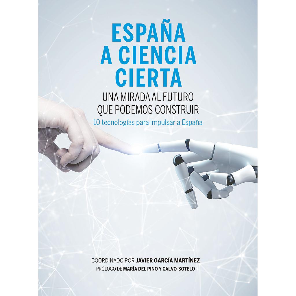 España a ciencia cierta