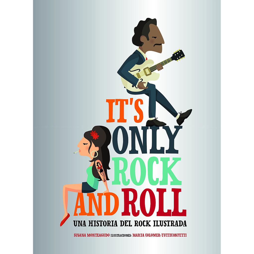 It's Only Rock and Roll