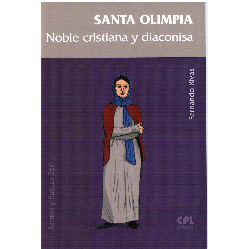 Santa Olimpia, noble cristiana y diaconisa