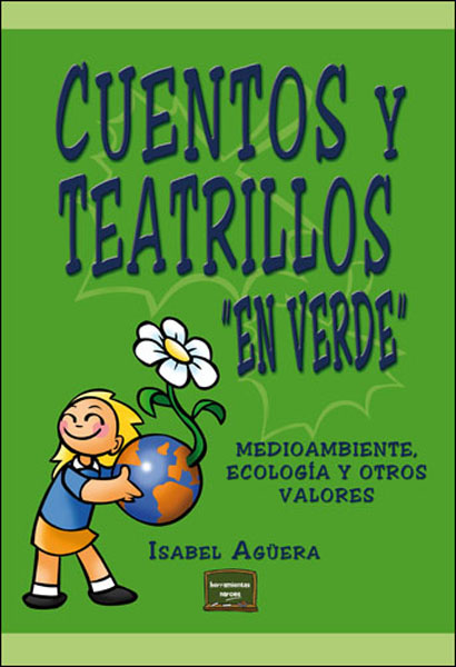 Cuentos y teatrillos "en verde"